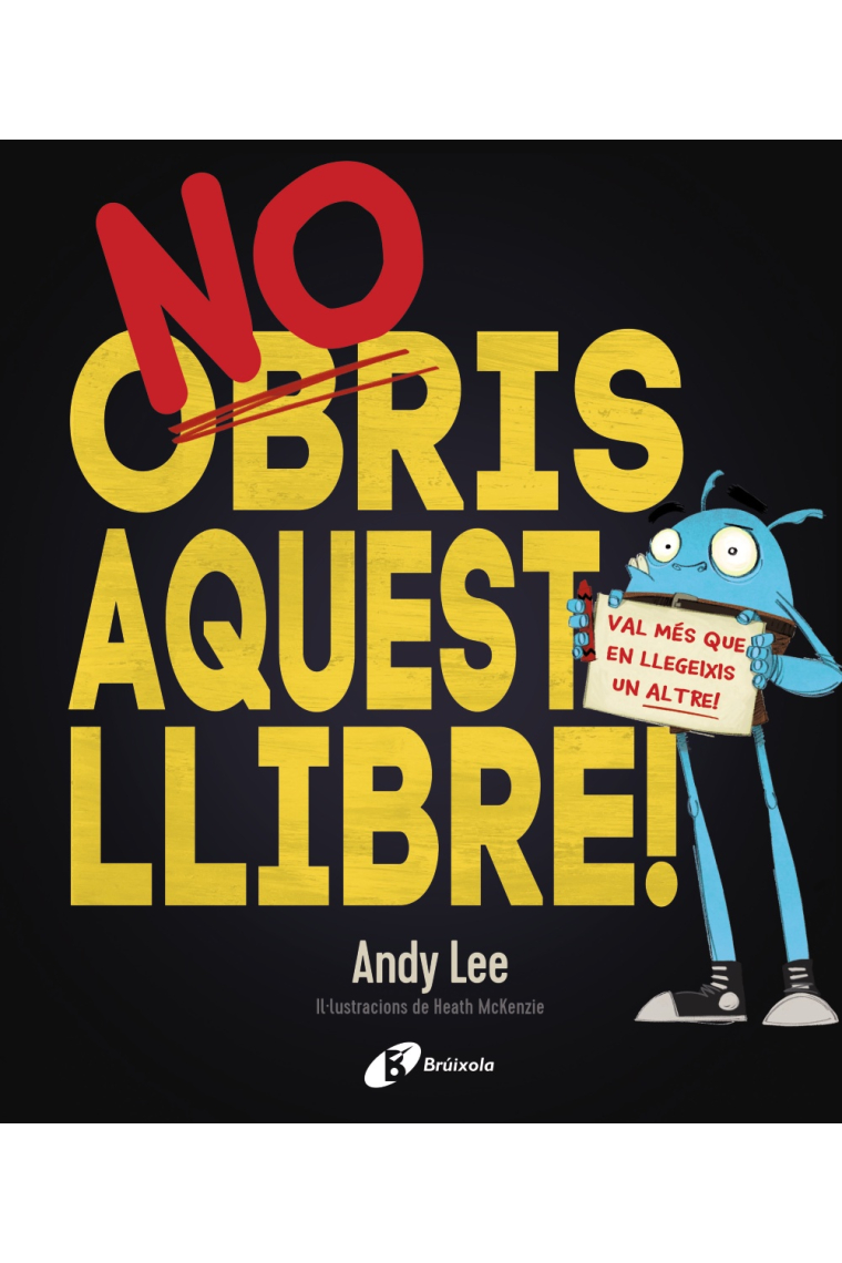 No obris aquest llibre!