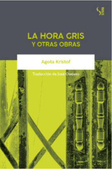 La hora gris y otras obras