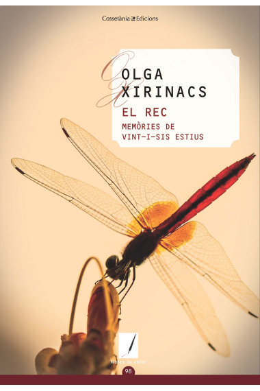 El rec. Memòries de vint-i-sis estius