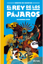 Cuentos de Gamayun 1. El rey de los pájaros