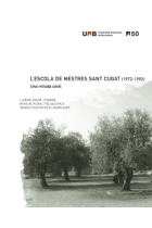 L'Escola de Mestres Sant Cugat (1972-1992). Una mirada coral