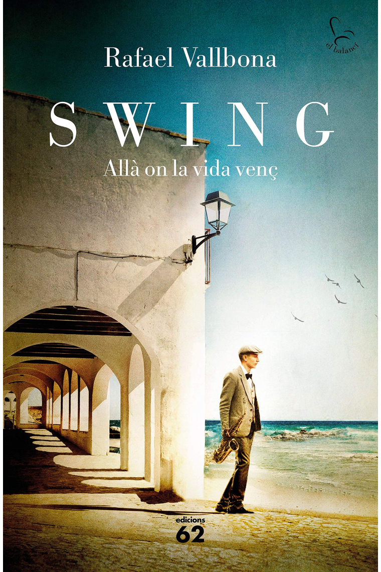 Swing. Allà on la vida venç