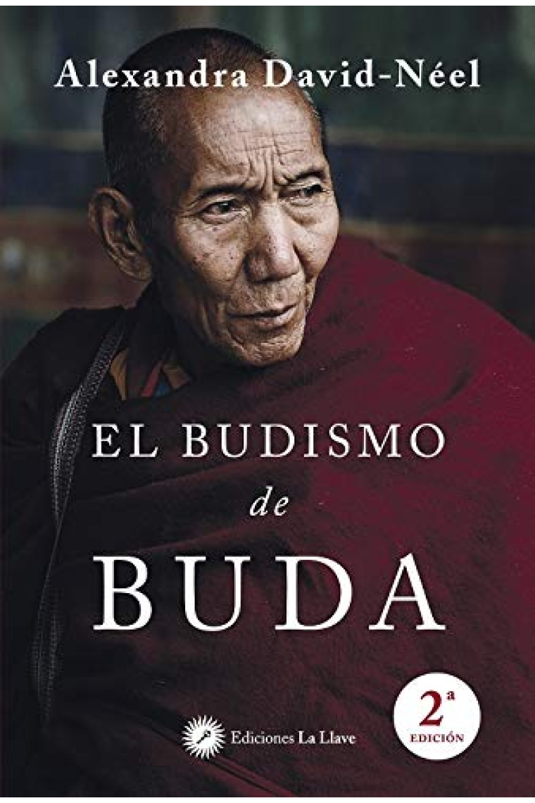 El budismo de buda 2ª edición