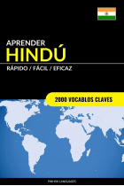 Aprender Hindú - Rápido / Fácil / Eficaz: 2000 Vocablos Claves