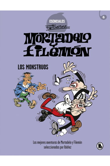 Mortadelo y Filemón. Los monstruos