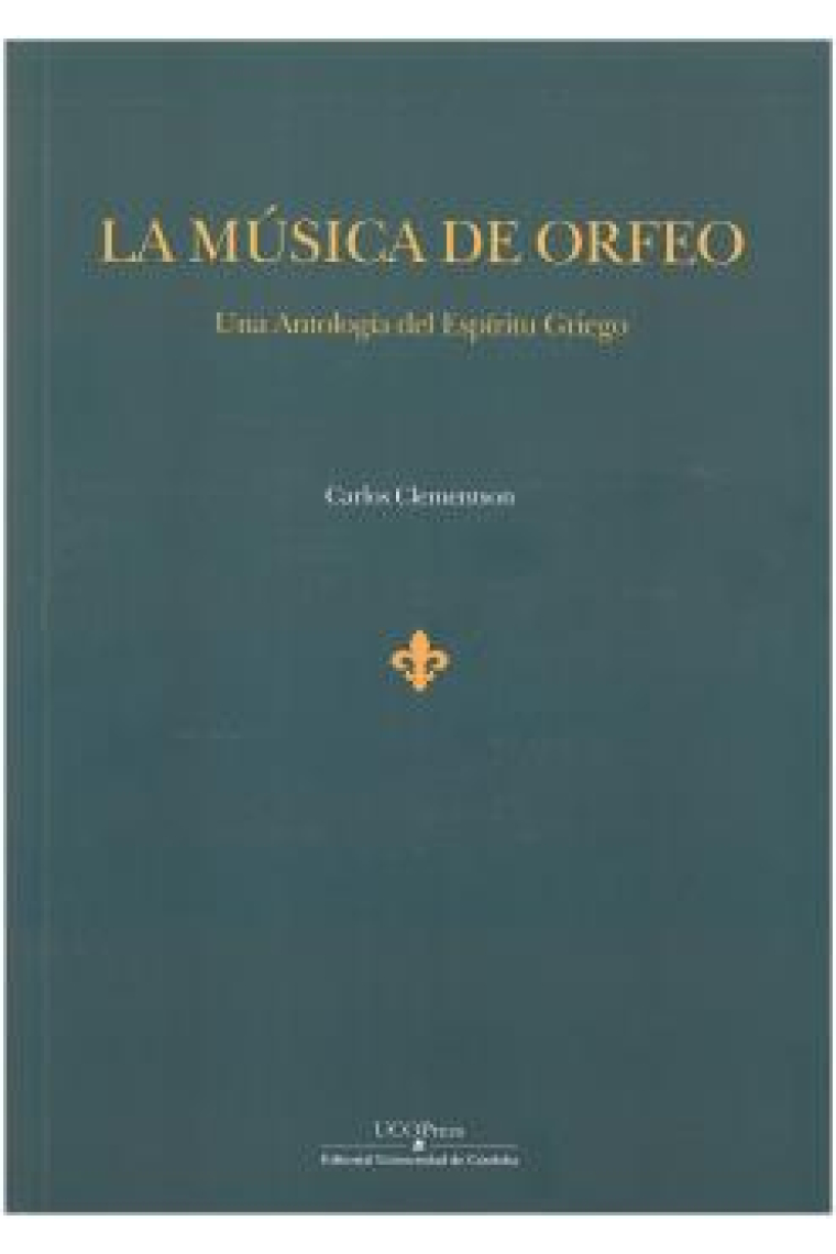 La música de Orfeo: una antología del espíritu griego