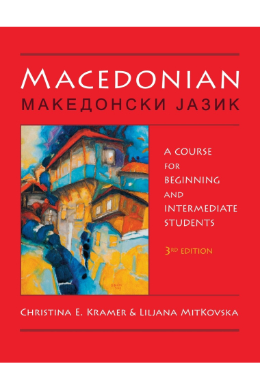 Macedonian: A Course for Beginning and Intermediate Students (3, Revised)