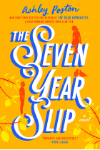 The Seven Year Slip