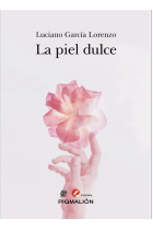 LA PIEL DULCE