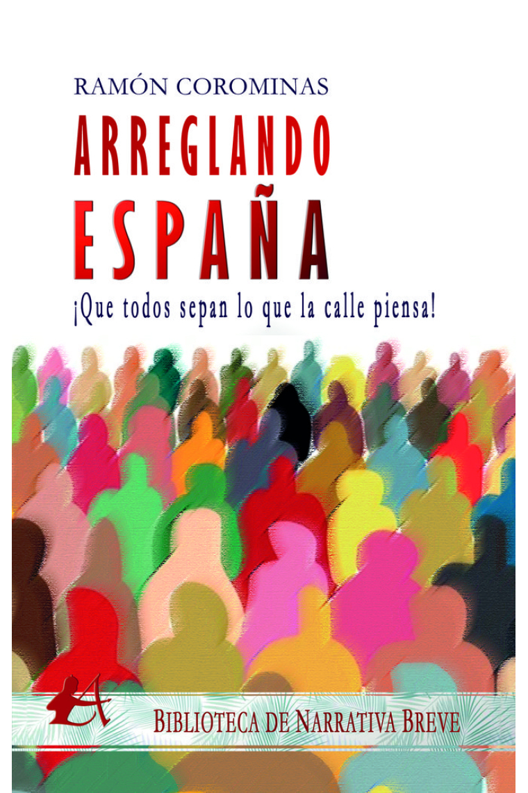 Arreglando España