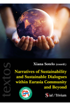 NARRATIVES OF SUSTAINABILITY AND SUSTAINABLE DIALOGUES