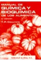 Manual de química y bioquímica de los alimentos.