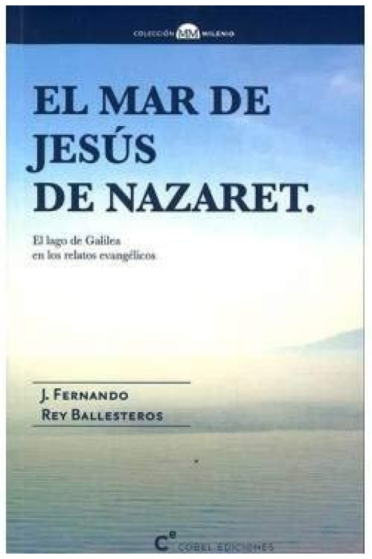 MAR DE JESUS DE NAZARET, EL