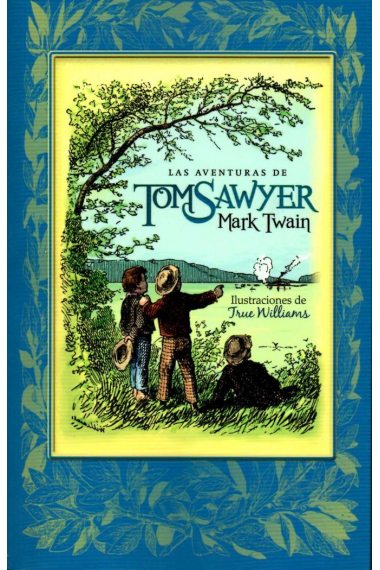 LAS AVENTURAS DE TOM SAWYER