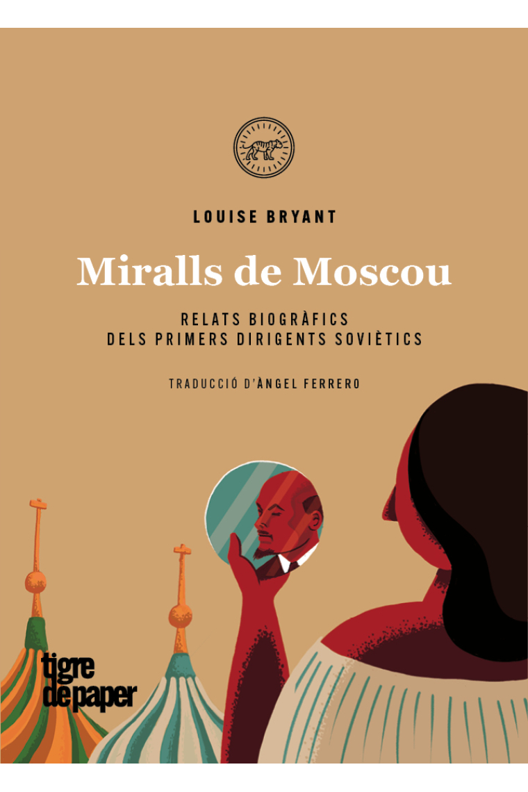 Miralls de Moscou. Retrats dels primers dirigents soviètics