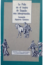 La polis en el teatro de Esquilo: una interpretación.