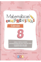 Matemáticas comprensivas. Cálculo 8