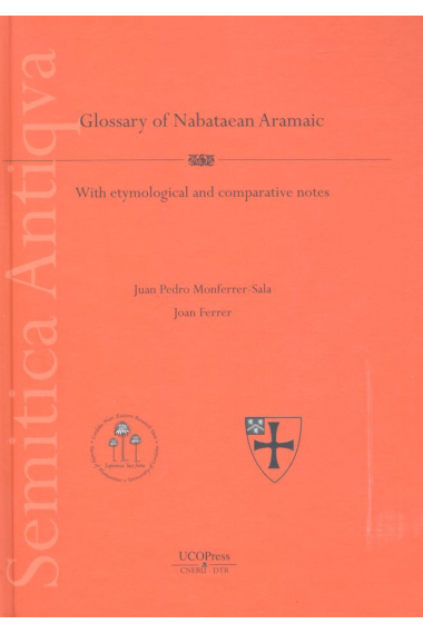 A glossary of nabatean aramaic, with etymological notes