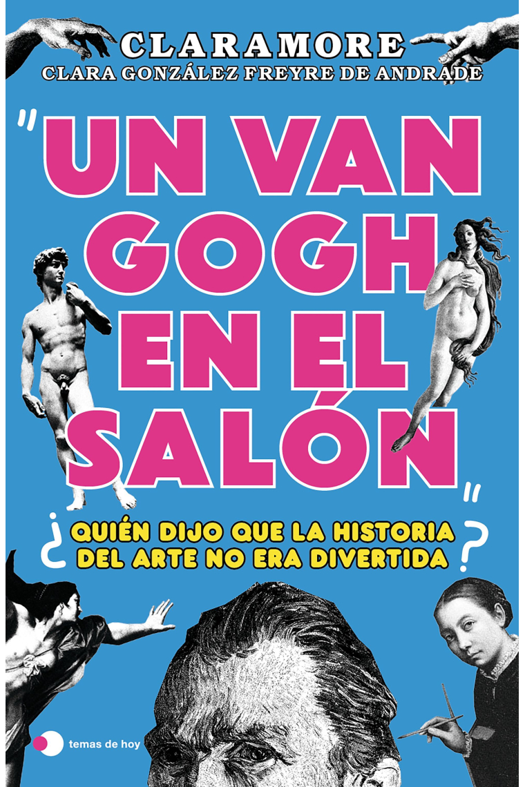 Un Van Gogh en el salón. ¿Quién dijo que la historia del arte no era divertida?