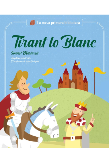 Tirant lo blanch (adaptat per Jordi Solé)