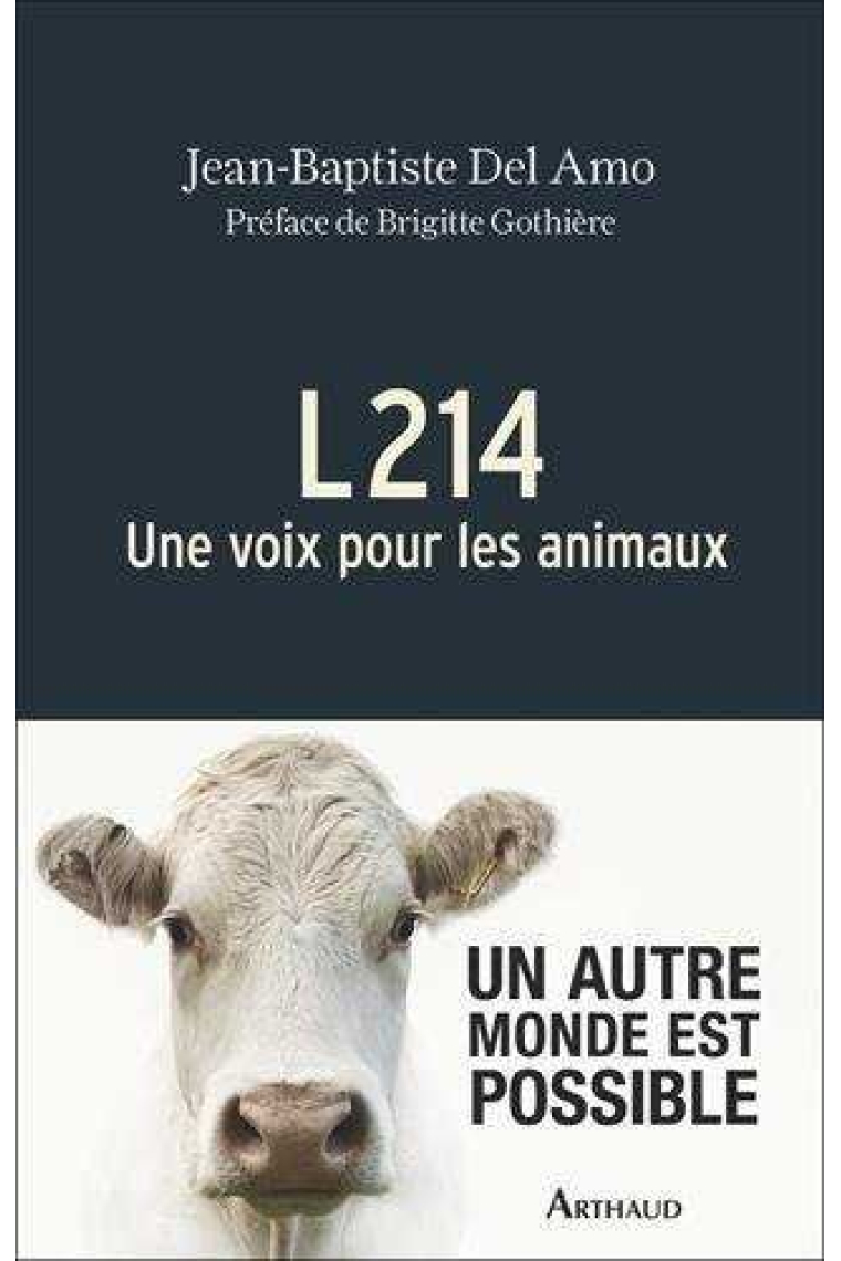 L214 UNE VOIX POUR LES ANIMAUX