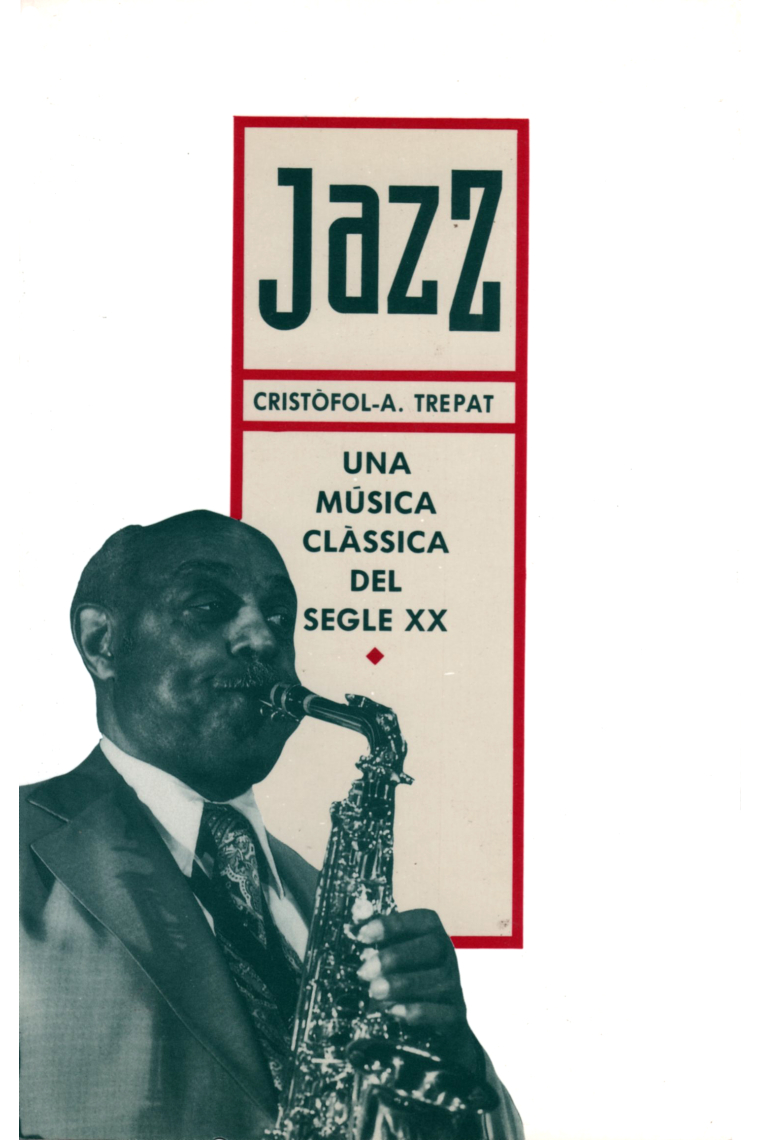 Jazz: una música clàssica del segle XX