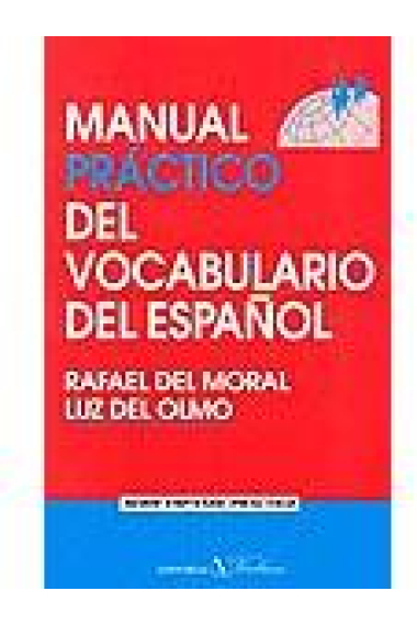 Manual práctico del vocabulario del español