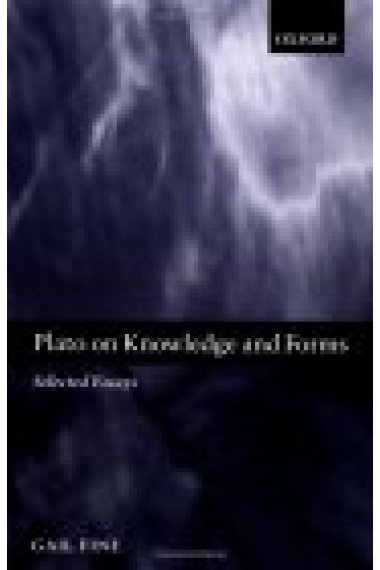 Plato on knowledge and form: selected essays