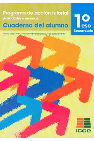 Programa de acción tutorial 1 ESO. Cuaderno del alumno. Actividades y recursos