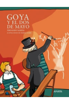 Goya y el Dos de Mayo