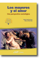 Los mayores y el amor. Una perspectiva sociológica