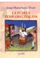 La fi dels templers catalans