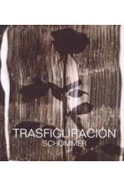 Trasfiguración. Schommer