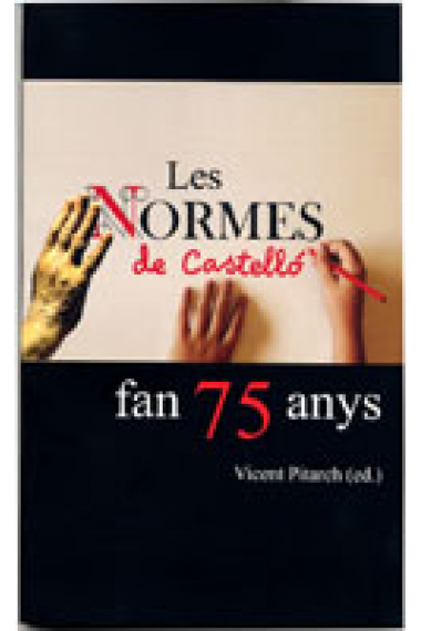 Les normes de Castelló fan 75 anys