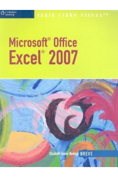 Microsoft Office Excel 2007: Spanish Edition