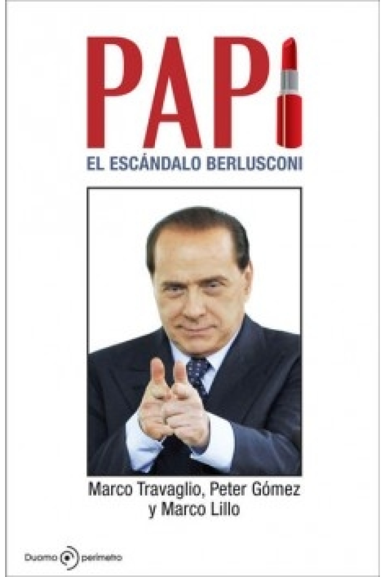 Papi. El escándalo Berlusconi