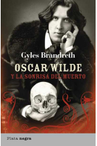 Oscar Wilde y la sonrisa del muerto