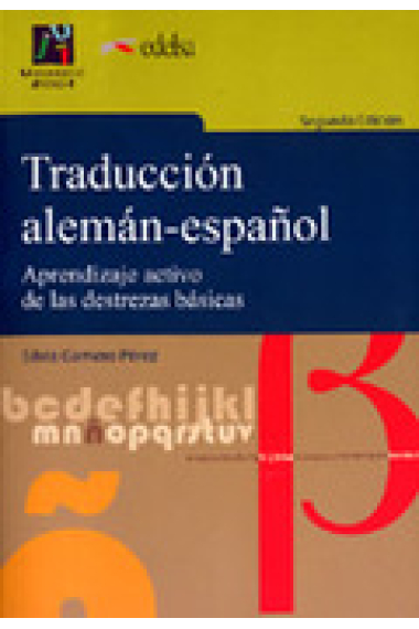 Traducción alemán- español. Aprendizaje activo de las destrezas.Guía del alumno