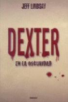 Dexter en la oscuridad