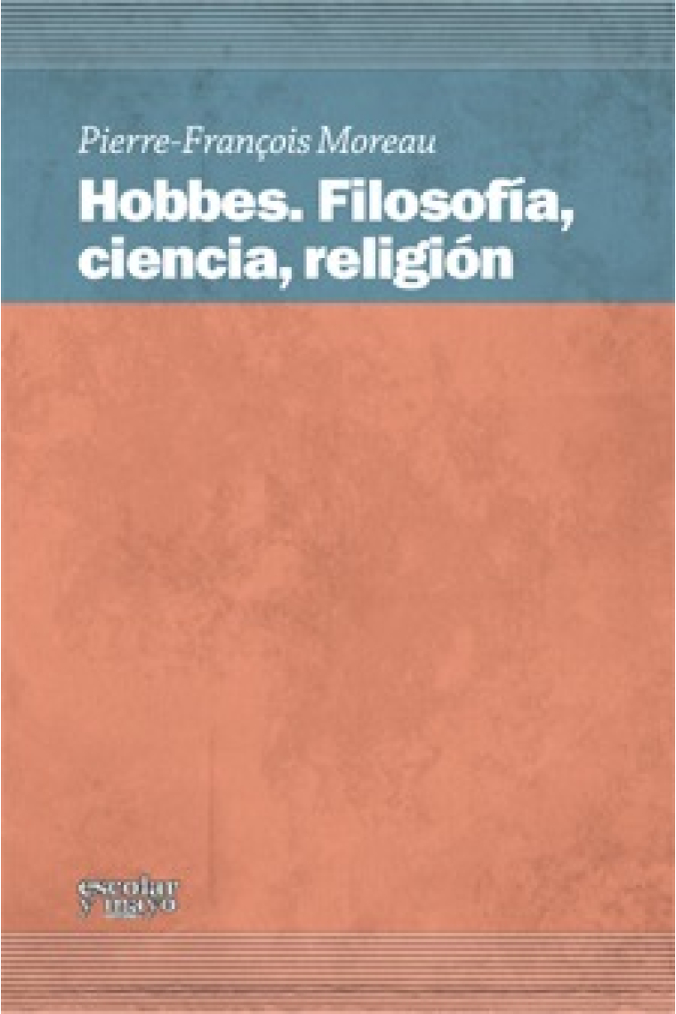 Hobbes: filosofía, ciencia, religión