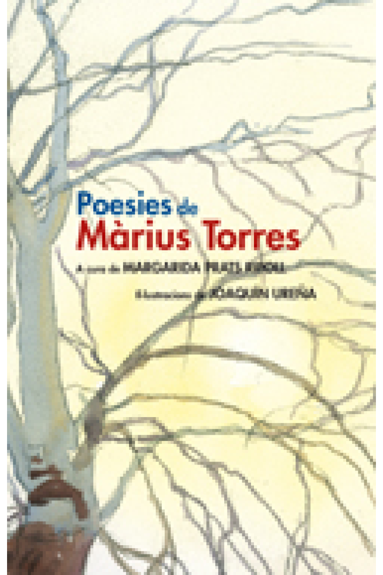 Poesies de Màrius Torres (Inclou 5 aquarel·les de Joaquín Ureña)