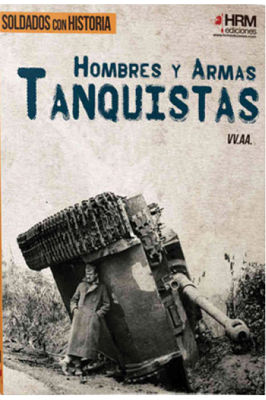 Hombres y Armas. Tanquistas