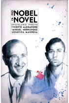 De Nobel a novel: epistolario inédito de Vicente Aleixandre a Miguel Hernández y Josefina Manresa (Cartas que son visitas)