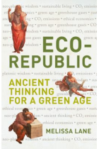 Eco-Republic: ancient thinking for a green age