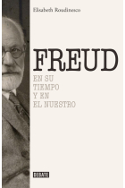 Freud: en su tiempo y en el nuestro