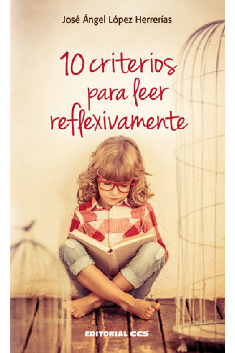 10 criterios para leer reflexivamente