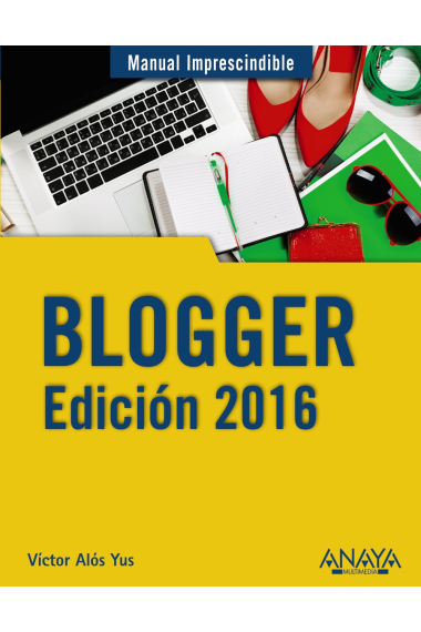 Blogger. Edición 2016