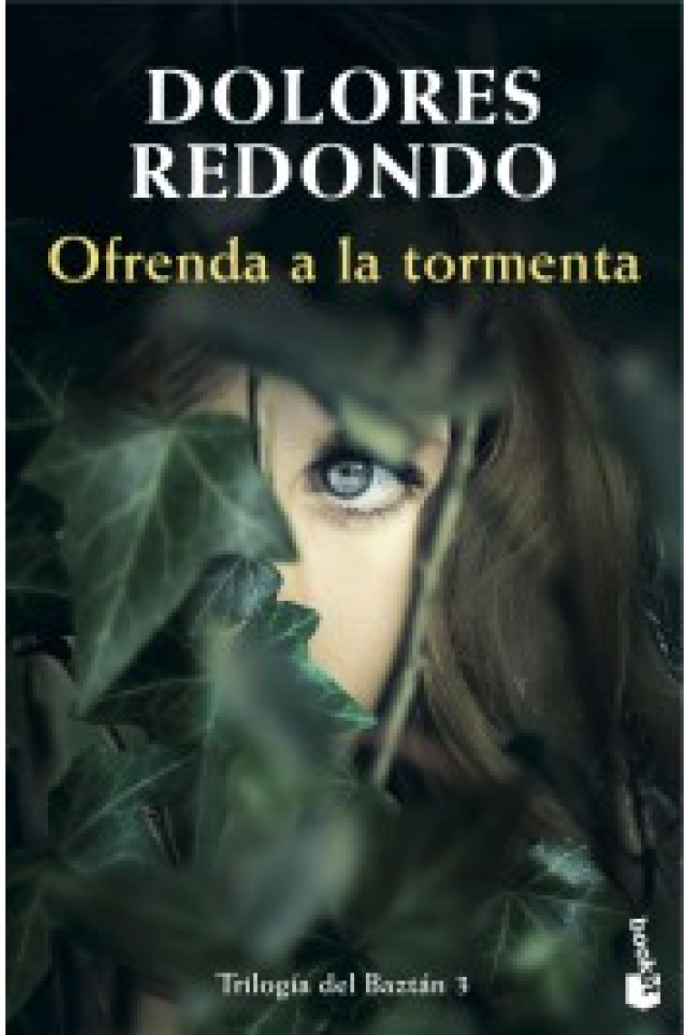 Ofrenda a la tormenta (Trilogía del Baztán, 3)