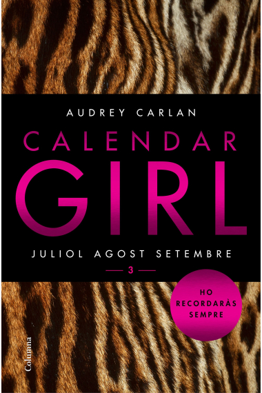 Calendar Girl 3 (Català). Juliol Agost Setembre