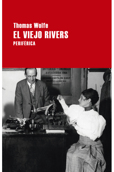 El viejo Rivers